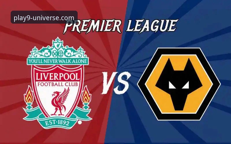 如何在九游官网平台深度解析一场经典逆转：狼队vs利物浦足总杯战术复盘教程